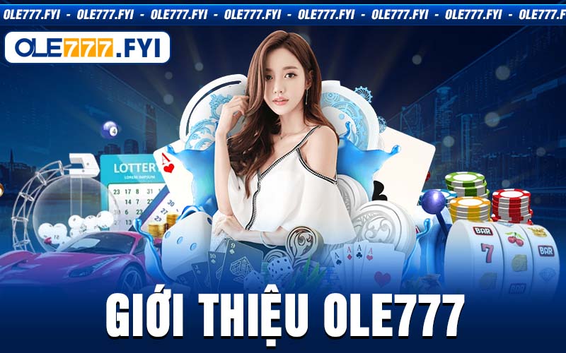 Giới Thiệu Ole777